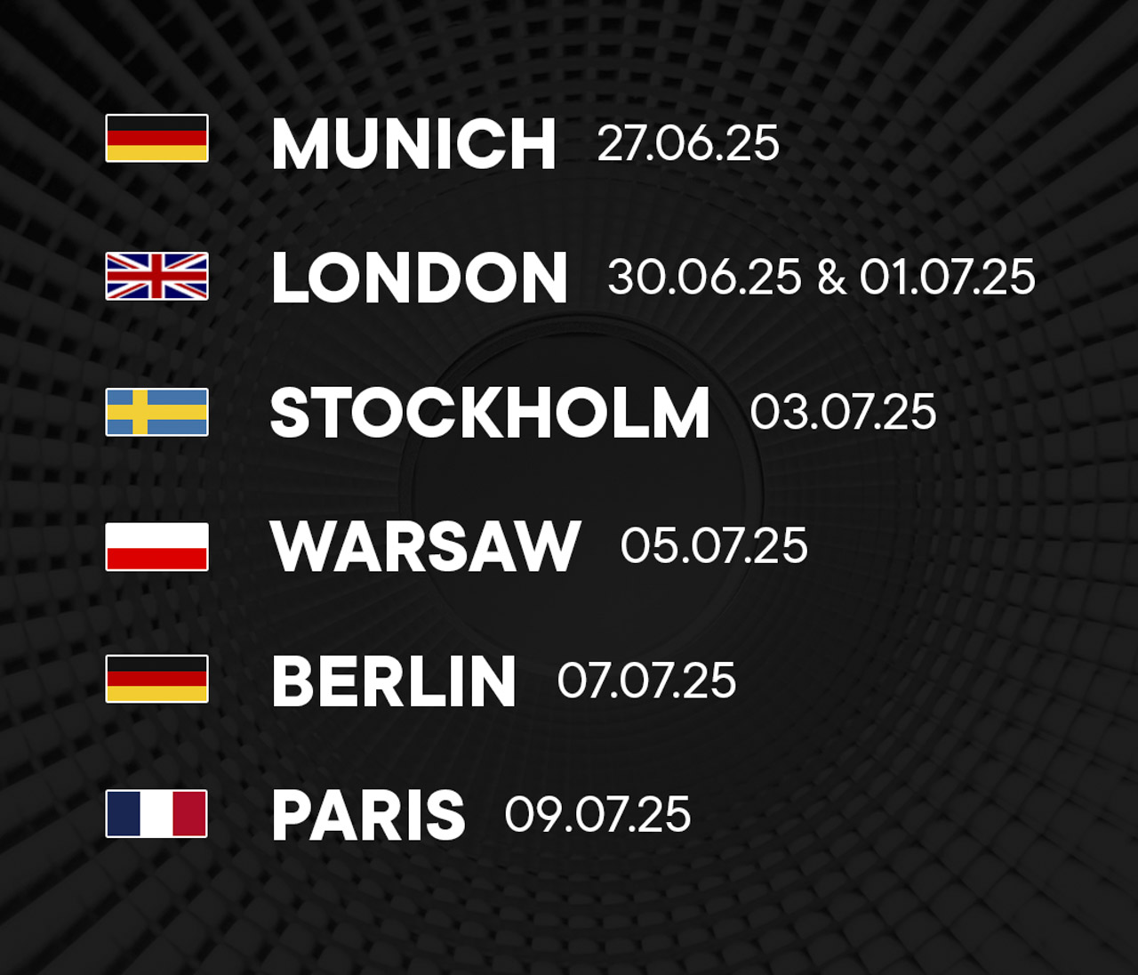 A infographic showing flags, cities and dates in a list against a black background